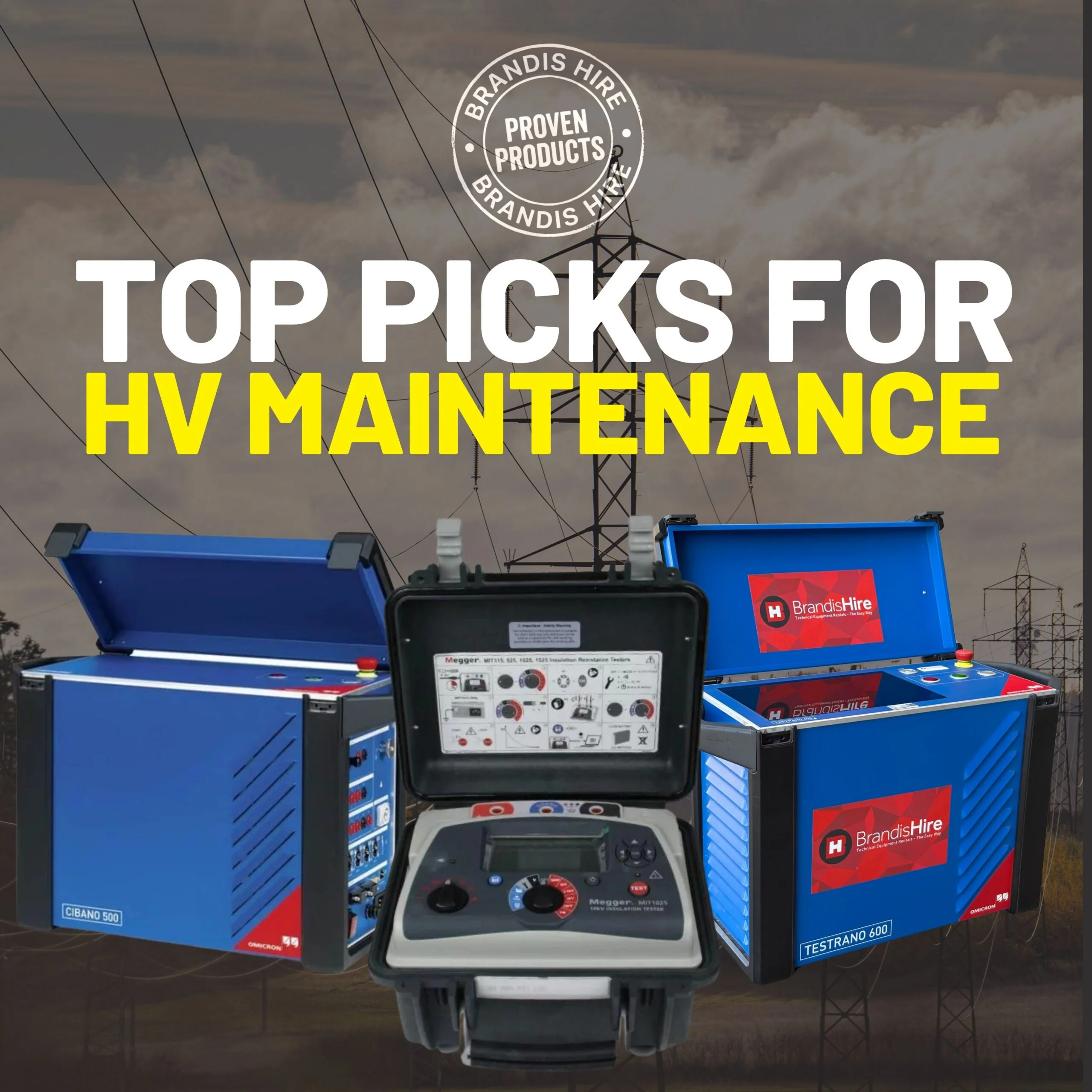 Brandis Hire Proven Products HV Maintenance
